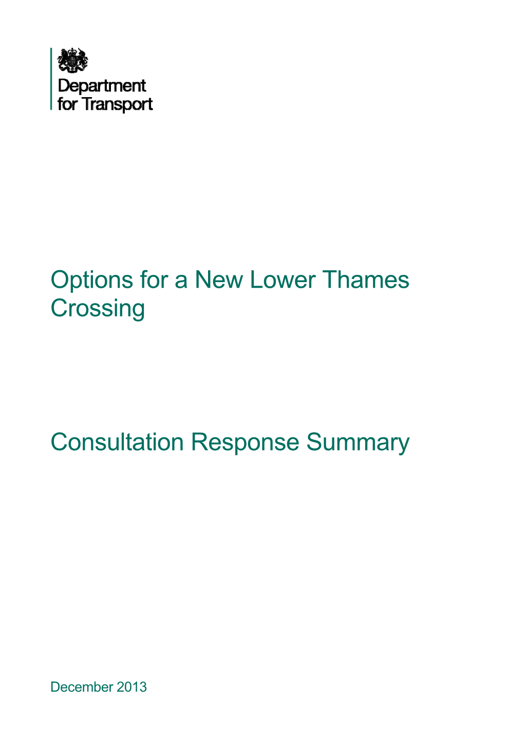 Options for a New Lower Thames Crossing