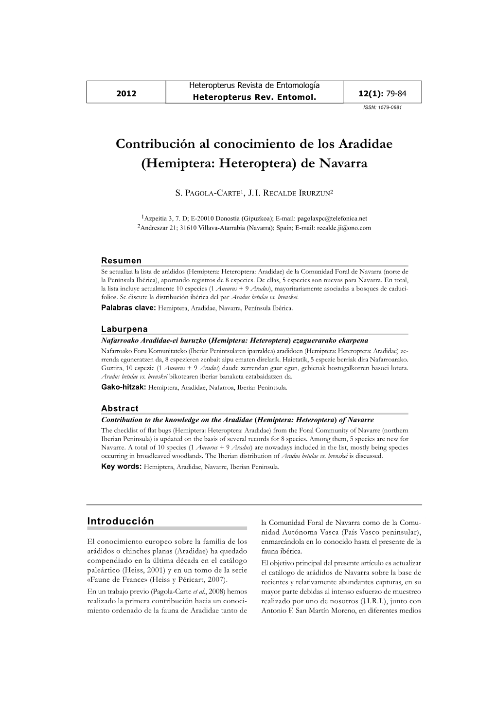 Contribución Al Conocimiento De Los Aradidae (Hemiptera: Heteroptera) De Navarra