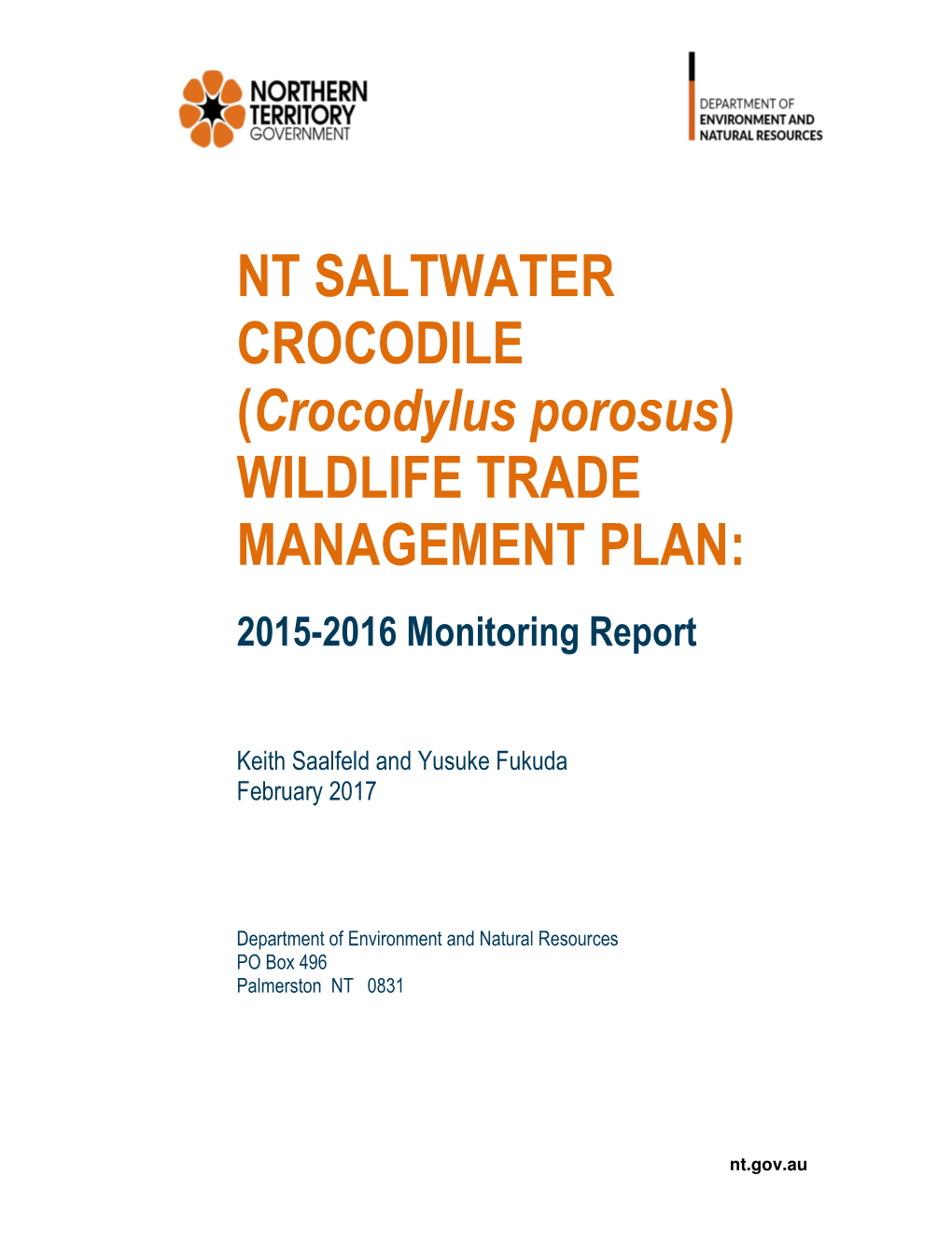 NT SALTWATER CROCODILE (Crocodylus Porosus) WILDLIFE TRADE MANAGEMENT PLAN