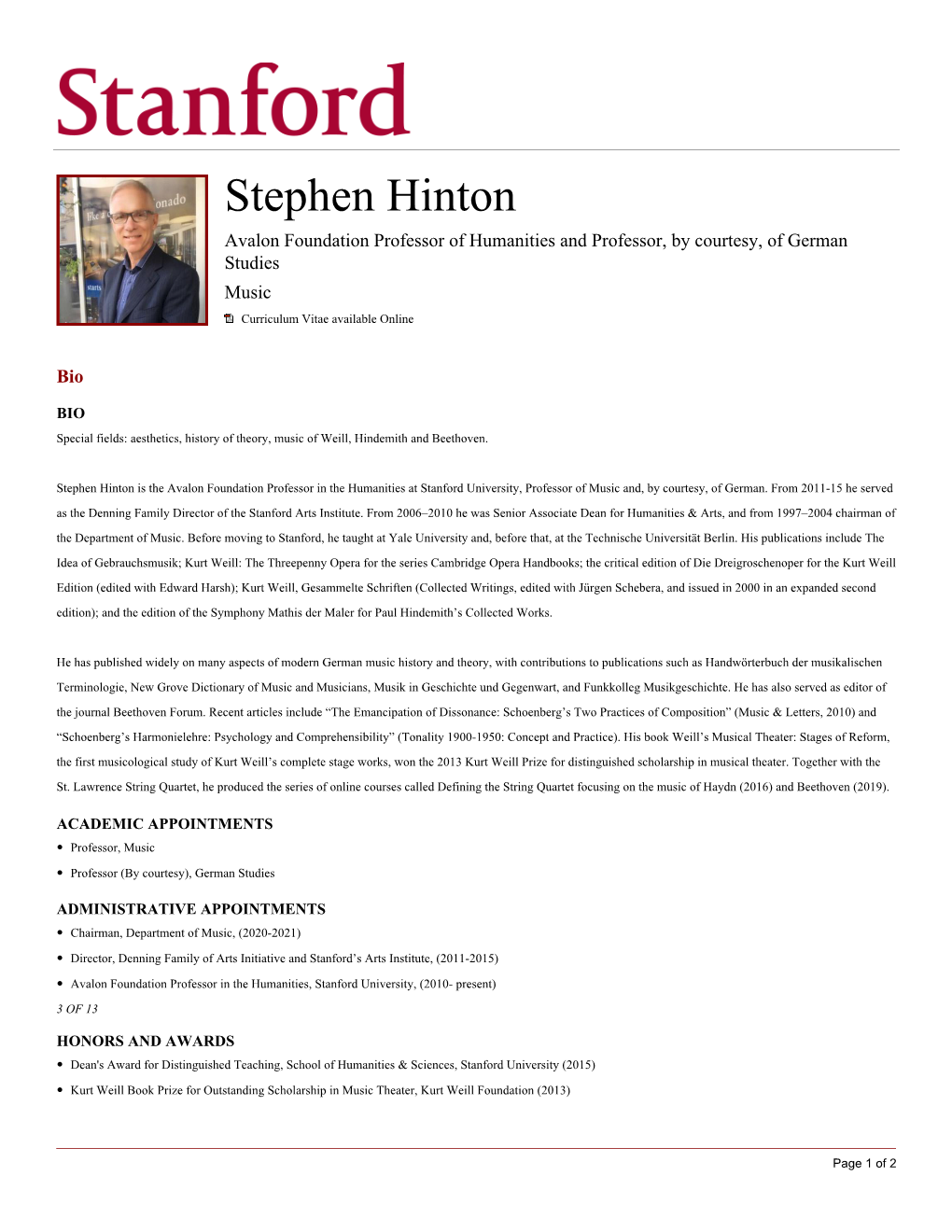 Stephen Hinton Avalon Foundation Professor of Humanities and Professor, by Courtesy, of German Studies Music Curriculum Vitae Available Online