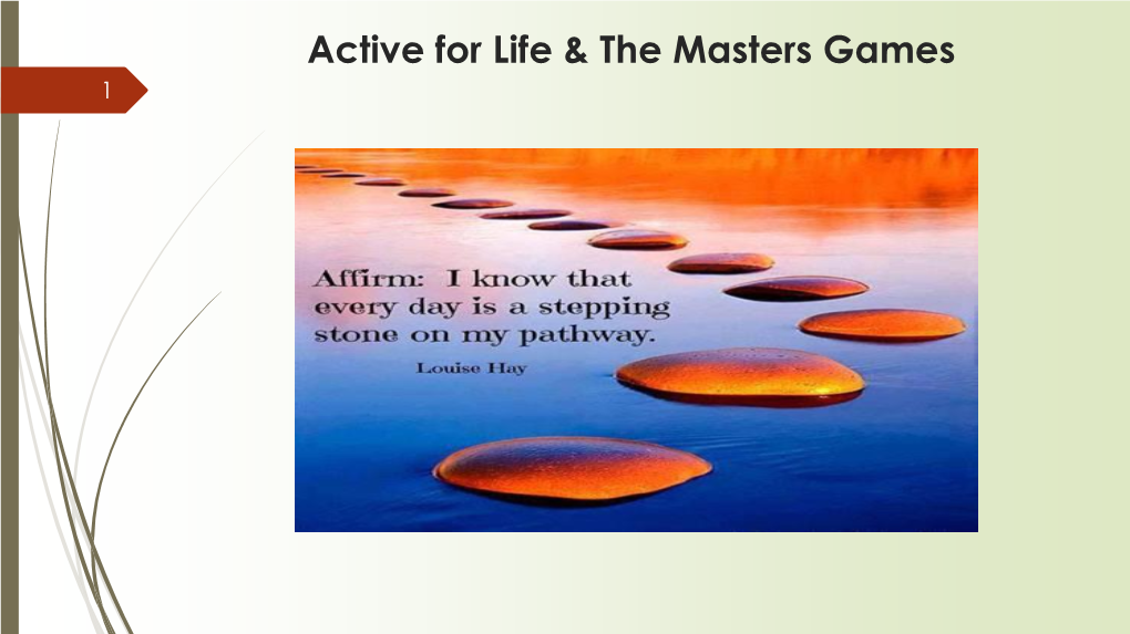 Active for Life & the Masters Games