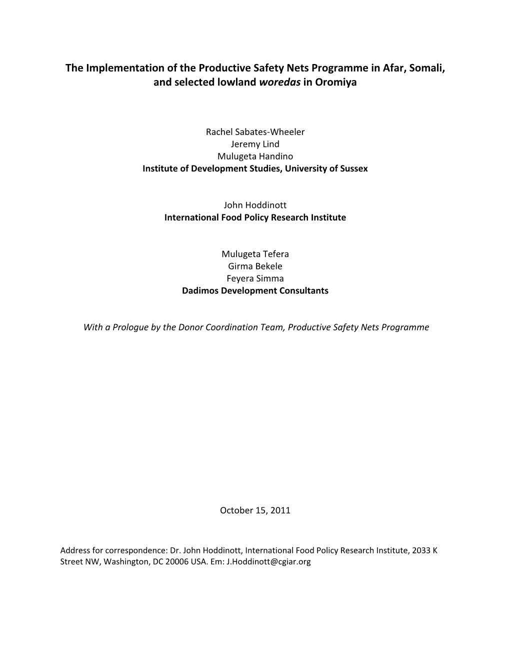 The Implementation of the Productive Safety Nets Programme in Afar, Somali, and Selected Lowland Woredas in Oromiya