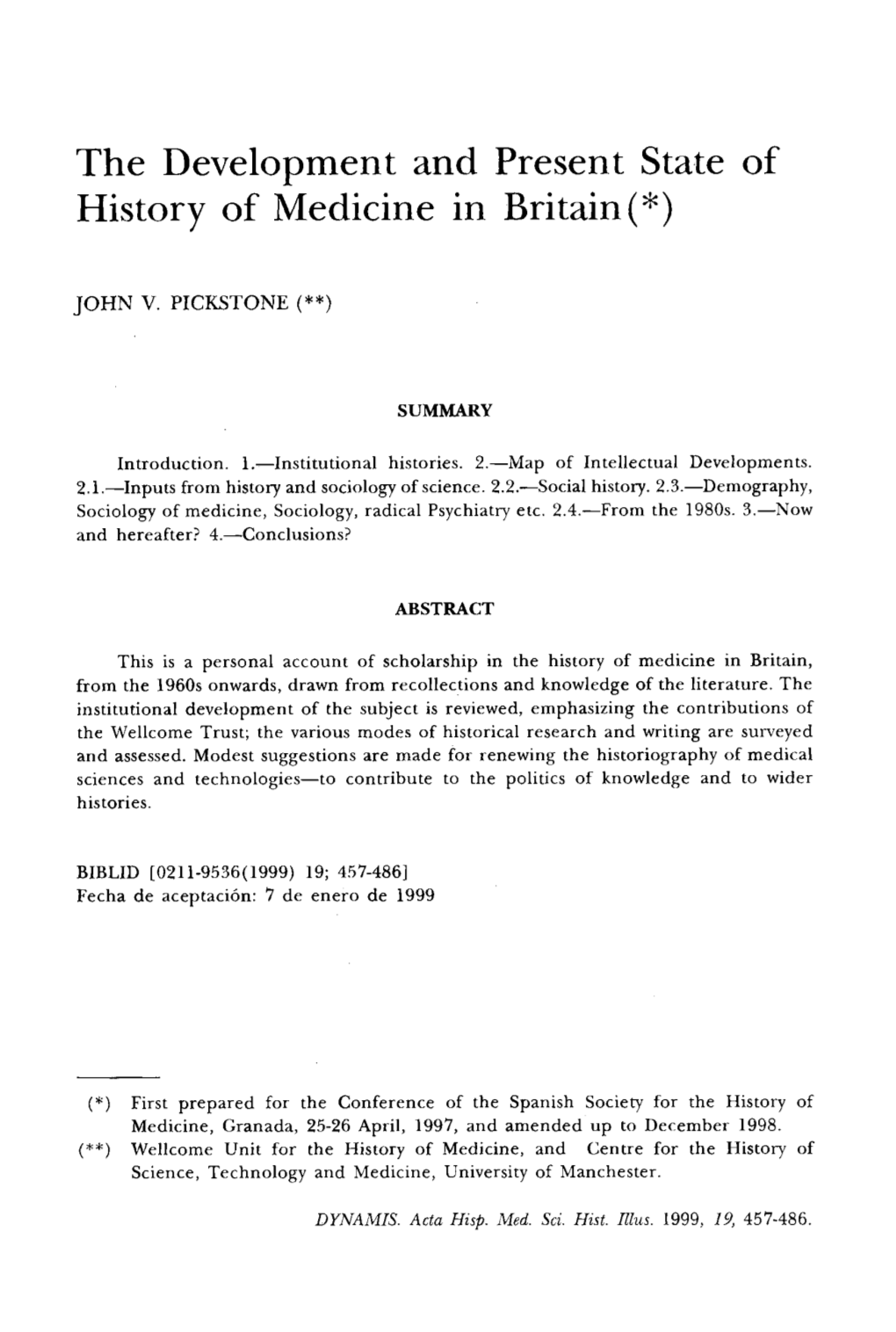 The Development and Present State of History of Medicine in Britain(*)