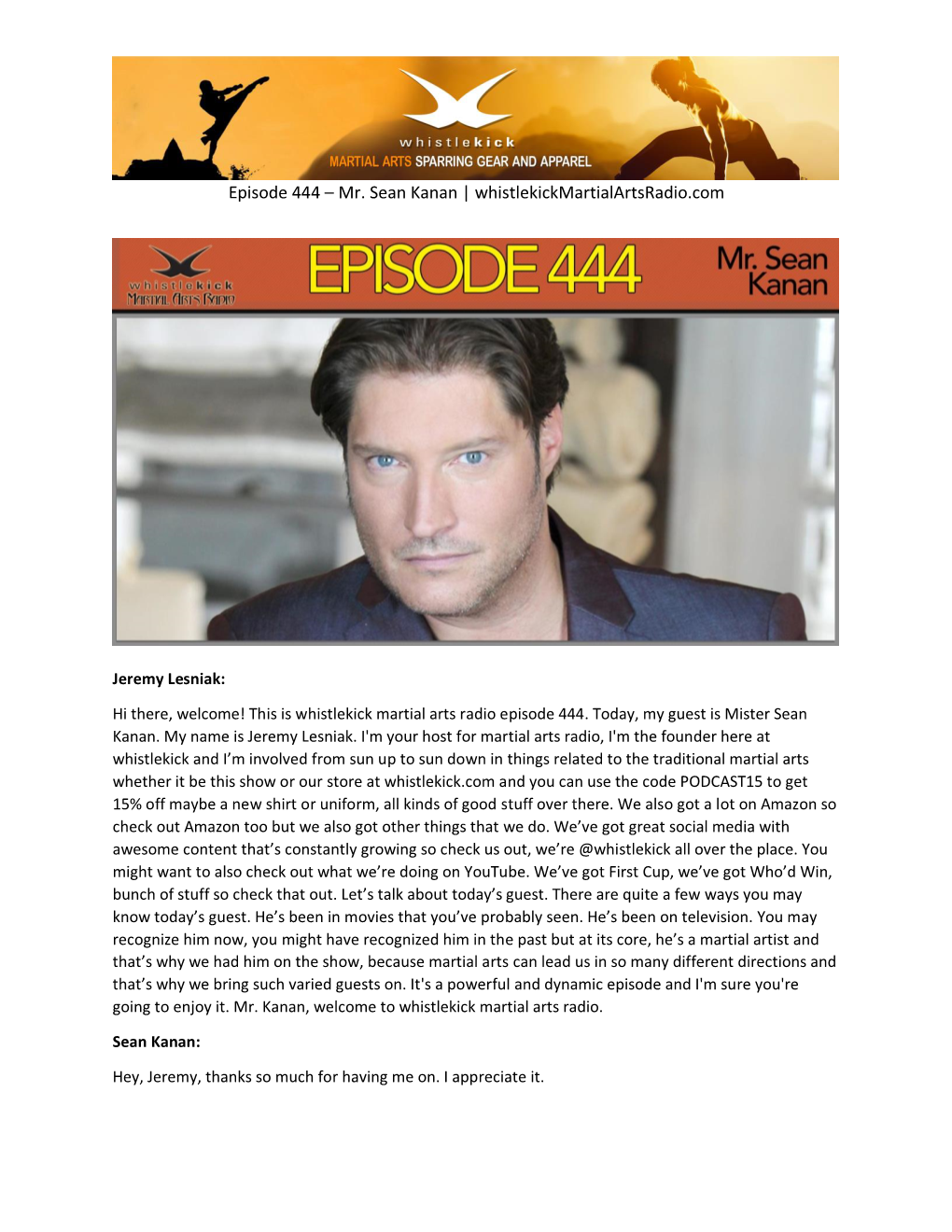 Episode 444 – Mr. Sean Kanan | Whistlekickmartialartsradio.Com