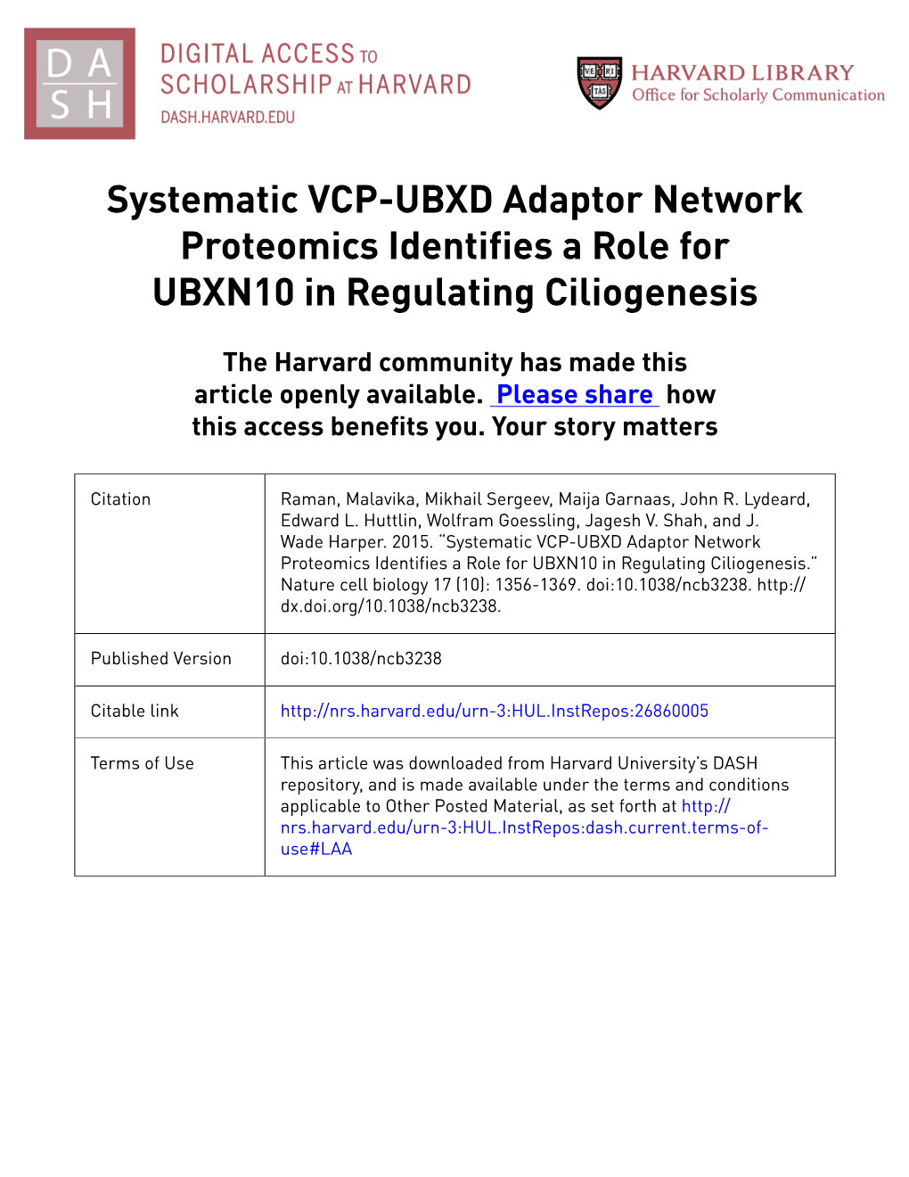 Systematic VCP-UBXD Adaptor Network Proteomics Identifies a Role for UBXN10 in Regulating Ciliogenesis