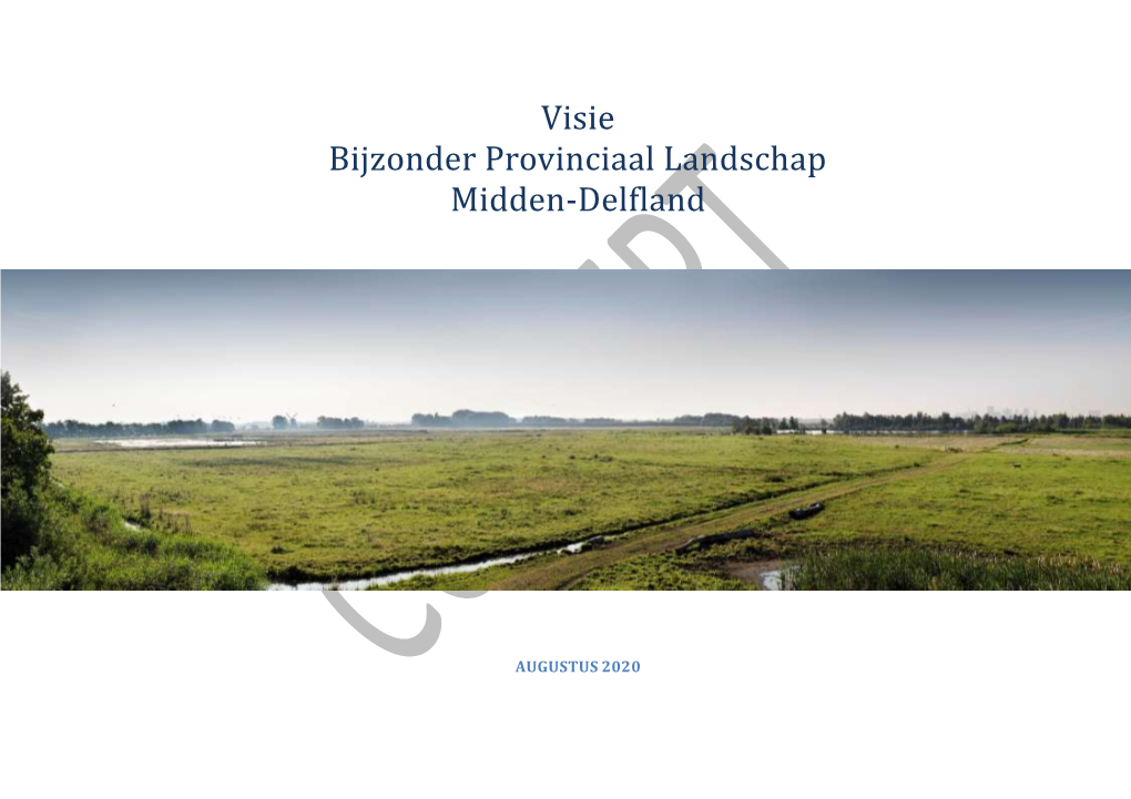 Visie Bijzonder Provinciaal Landschap Midden-Delfland