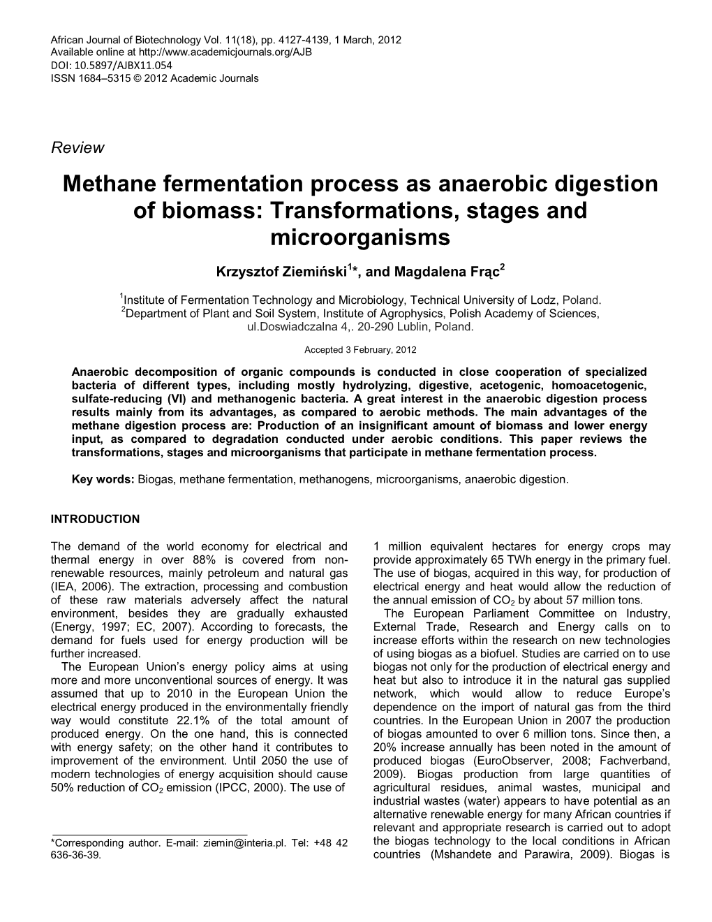 Methane Fermentation Process As Anaerobic Digestion of Biomass: Transformations, Stages and Microorganisms