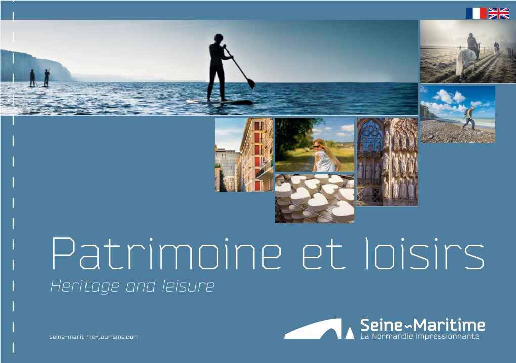Patrimoine Et Loisirs Heritage and Leisure