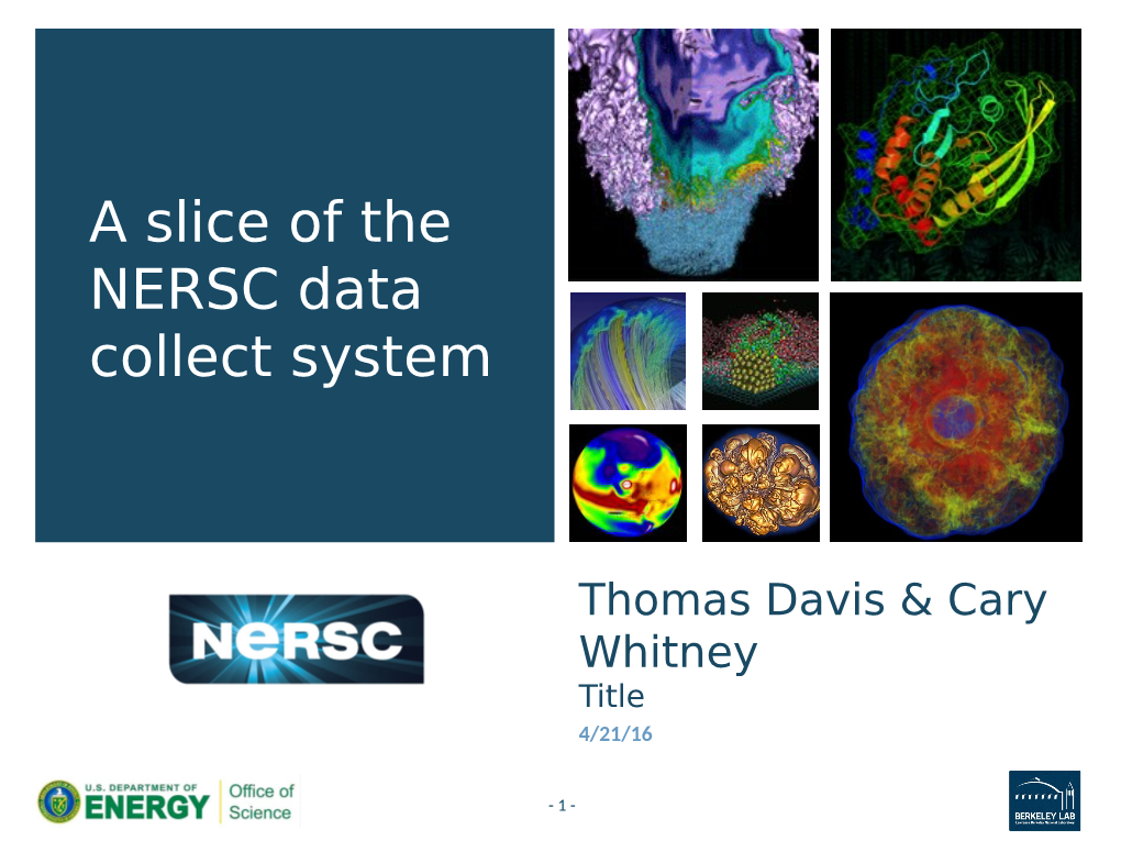 A Slice of the NERSC Data Collect System