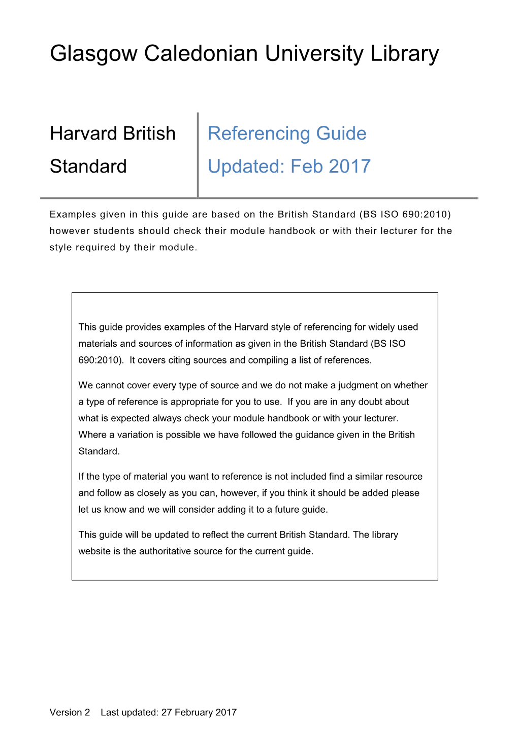 Harvard British Standard 2010 GCU Library