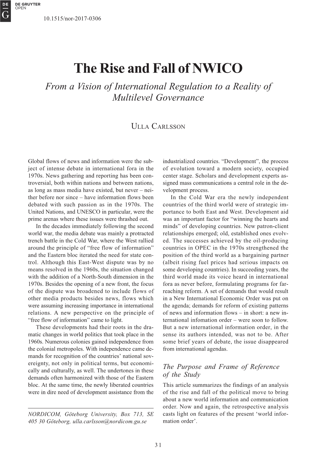 The Rise and Fall of NWICO from a Vision of International Regulation to a Reality of Multilevel Governance