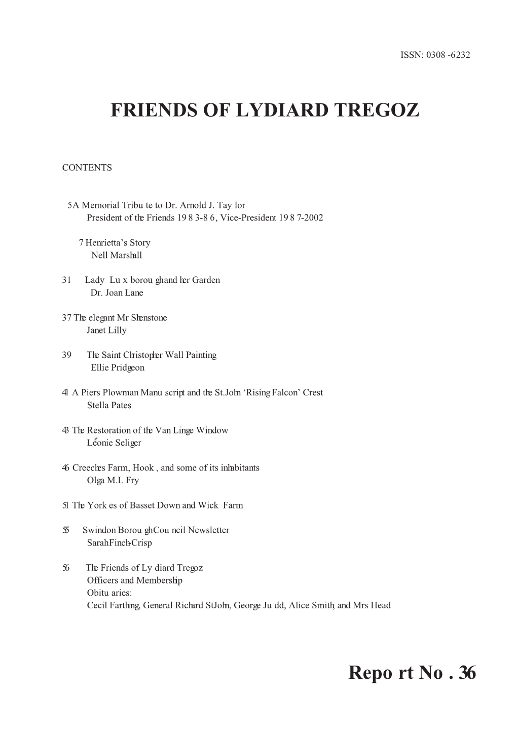 FRIENDS of LYDIARD TREGOZ Report No. 36