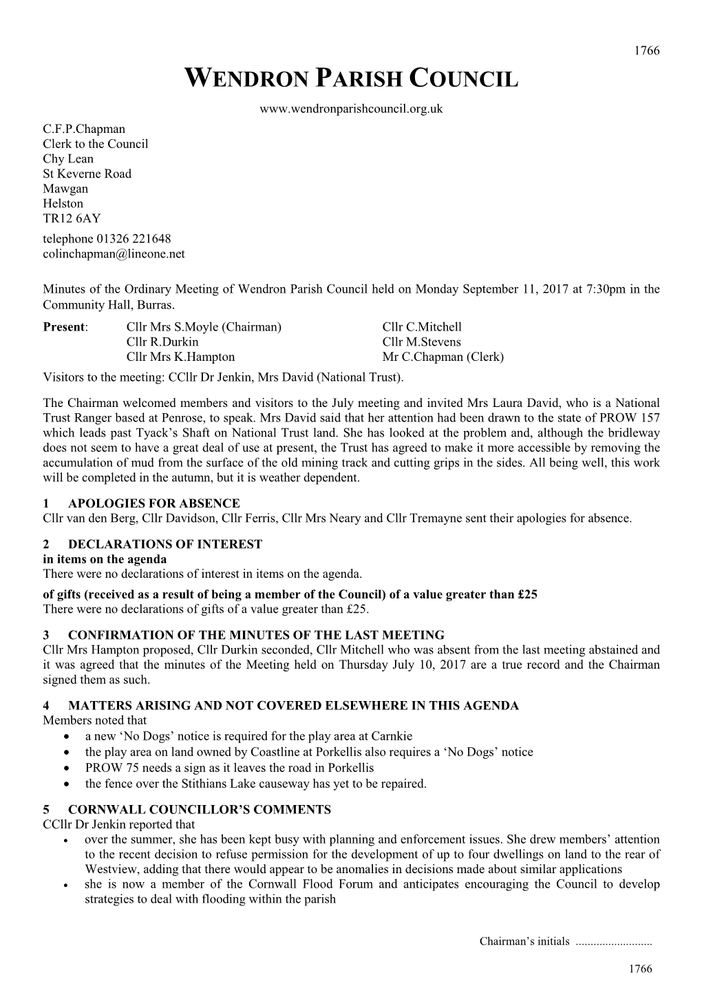 Minutes of the Ordinary Meeting of Wendron Parish Council Held on Monday September 11, 2017 at 7:30Pm in the Community Hall, Burras