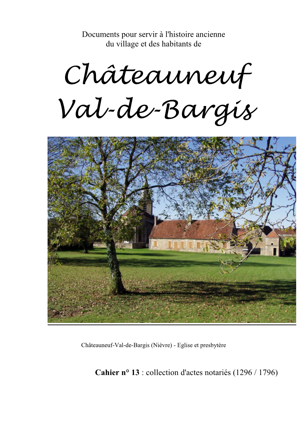 Châteauneuf Val-De-Bargis