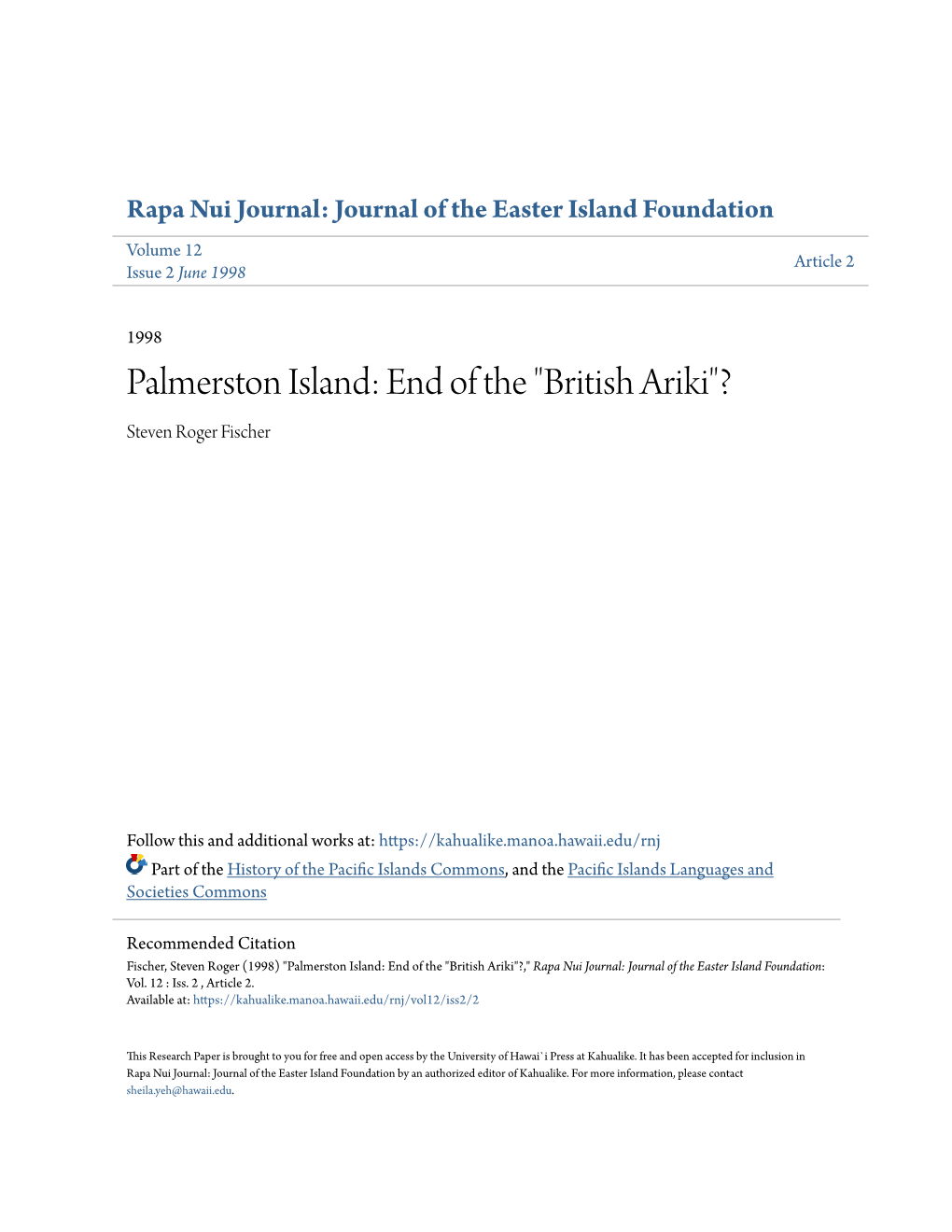 Palmerston Island: End of the "British Ariki"? Steven Roger Fischer
