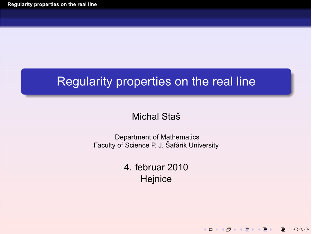 Regularity Properties on the Real Line