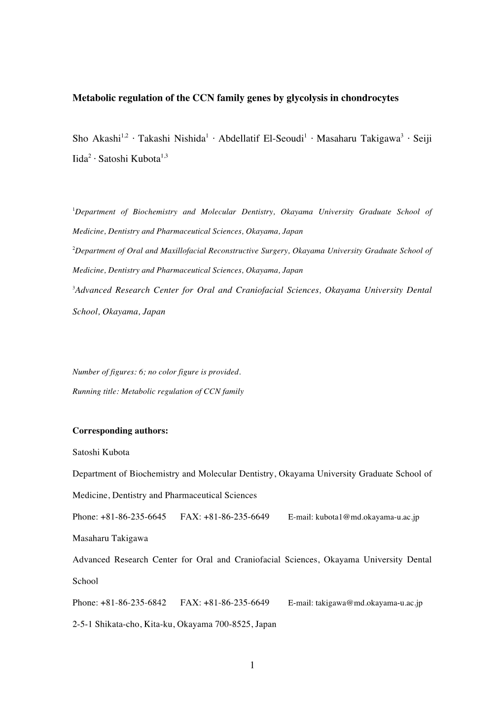 1 Metabolic Regulation of the CCN Family Genes by Glycolysis In