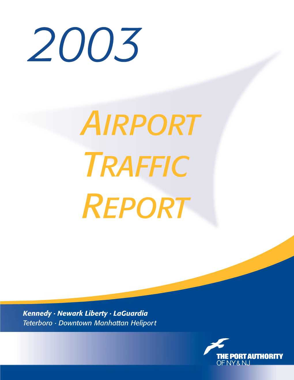 2003 Annual Airport Traffic Report
