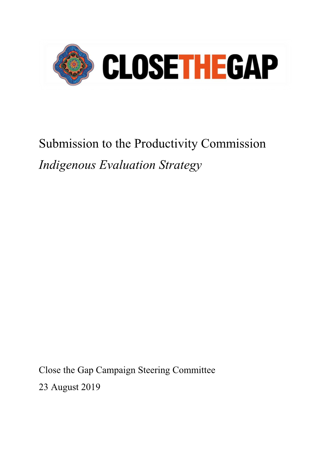 Close the Gap Campaign Steering Committee 23 August 2019