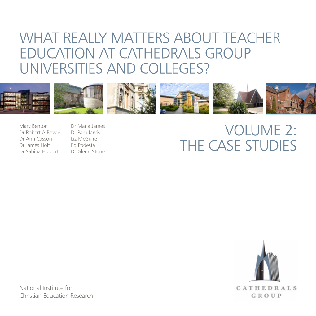 What Really Matters About Teacher Education at Cathedrals Group Universities and Colleges?