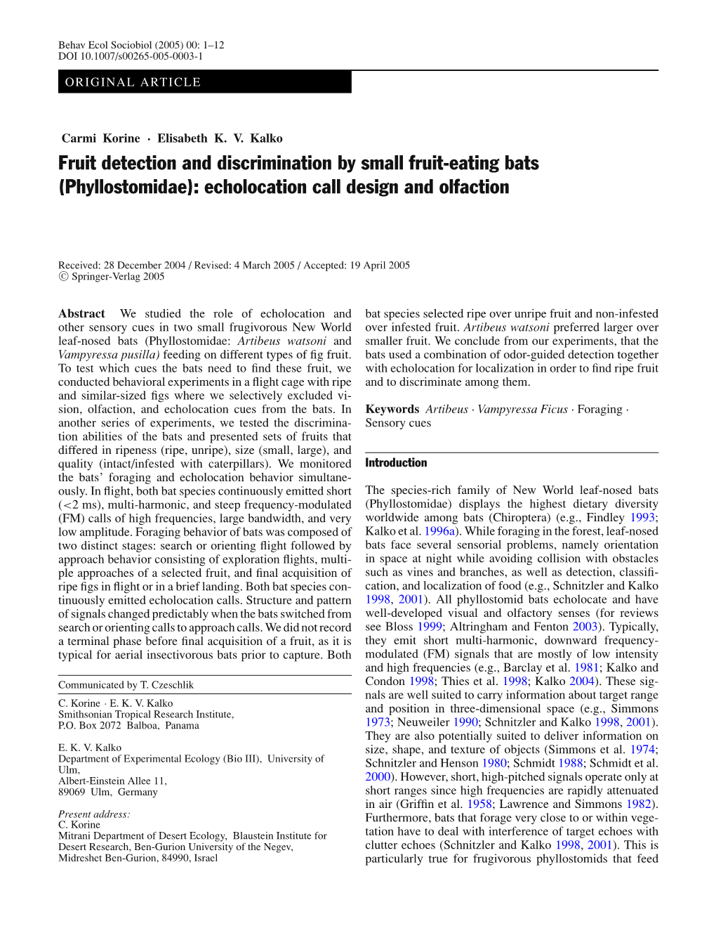 Fruit Detection and Discrimination by Small Fruit-Eating Bats (Phyllostomidae): Echolocation Call Design and Olfaction