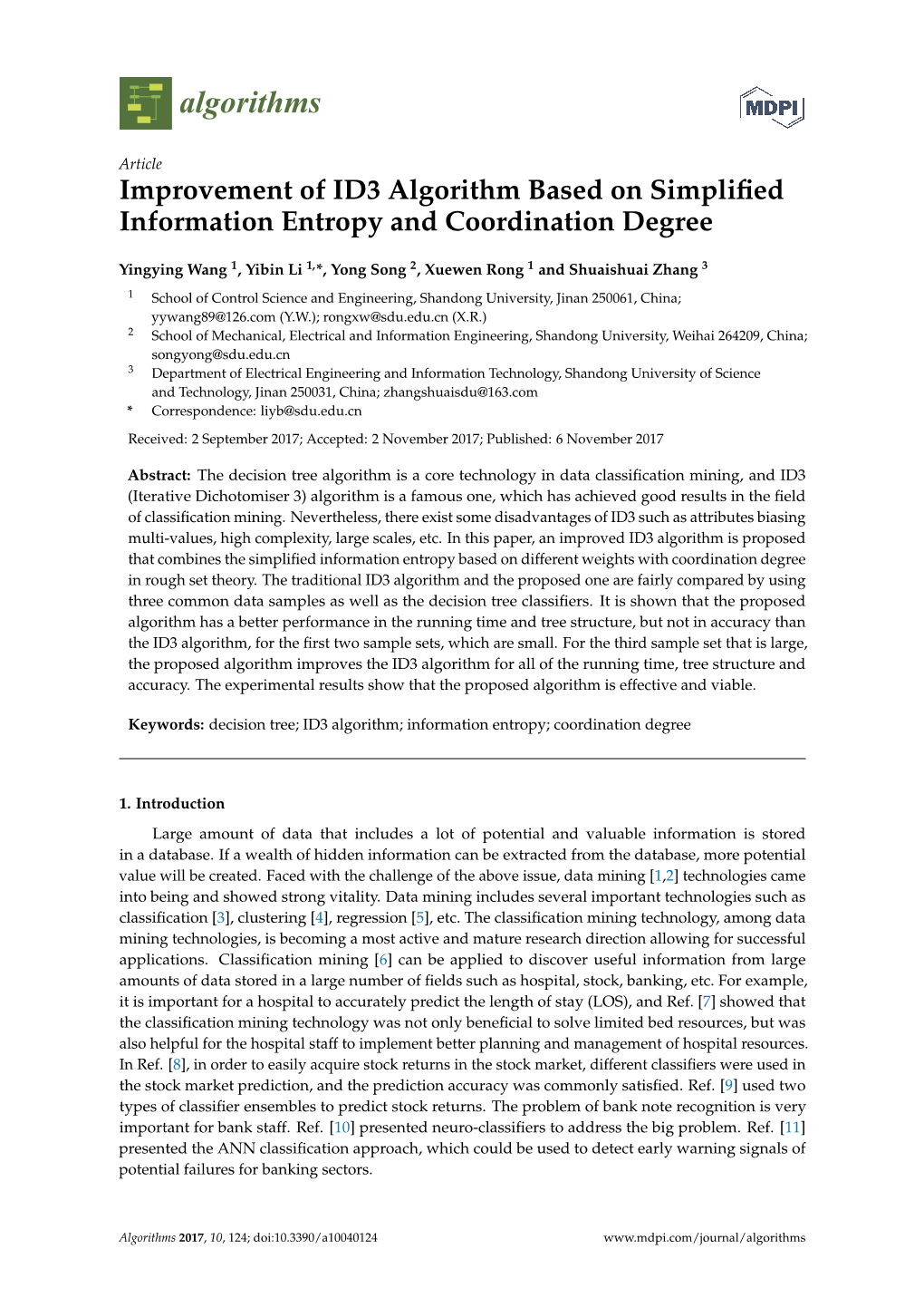 Improvement of ID3 Algorithm Based on Simplified Information Entropy