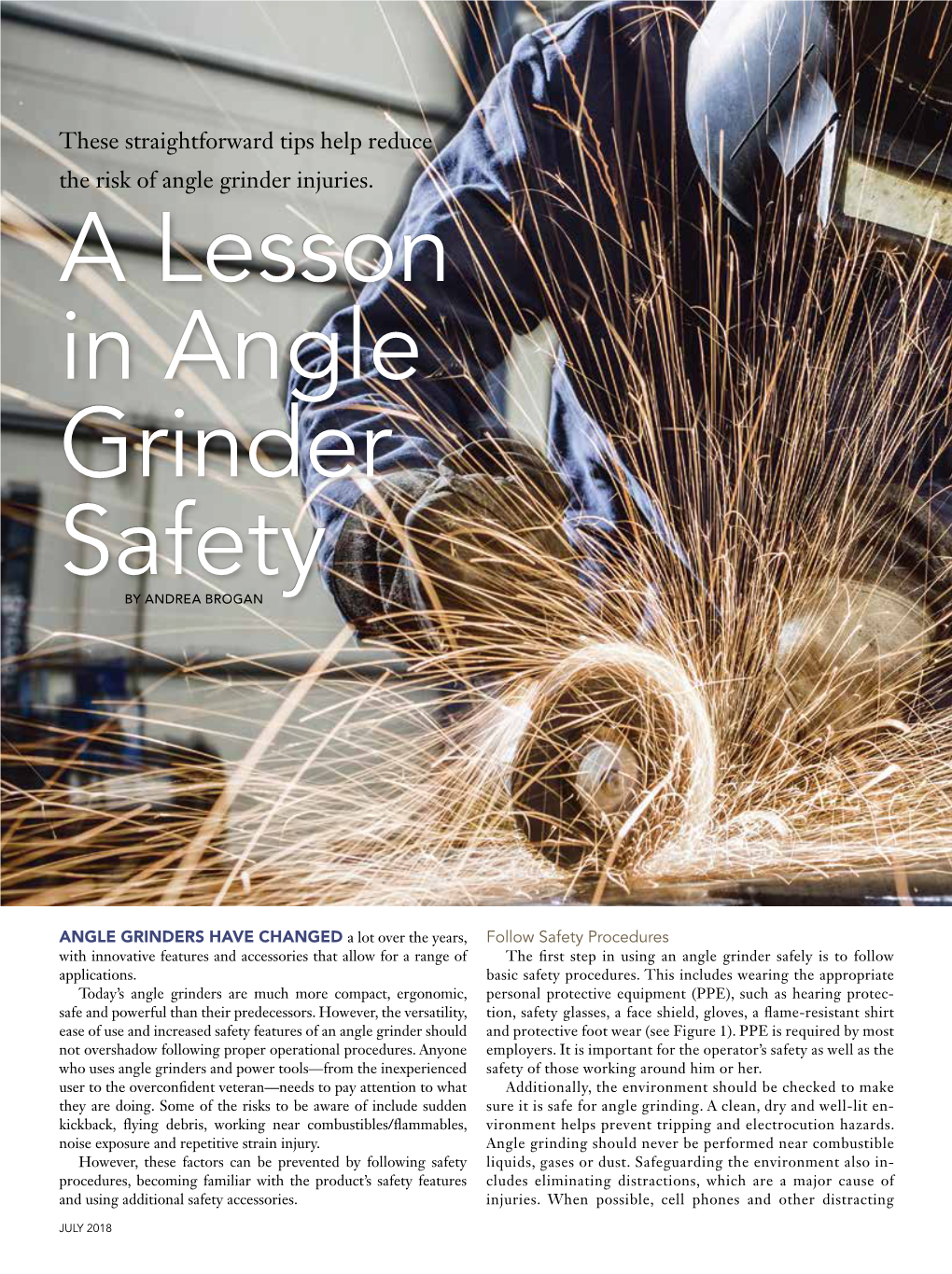 A Lesson in Angle Grinder Safety by ANDREA BROGAN