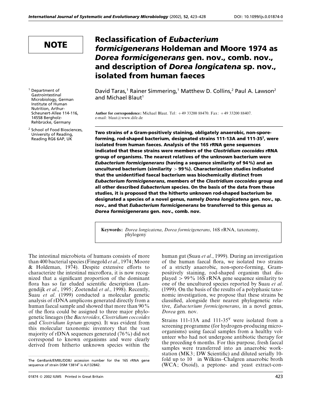 Reclassification of Eubacterium Formicigenerans Holdeman And