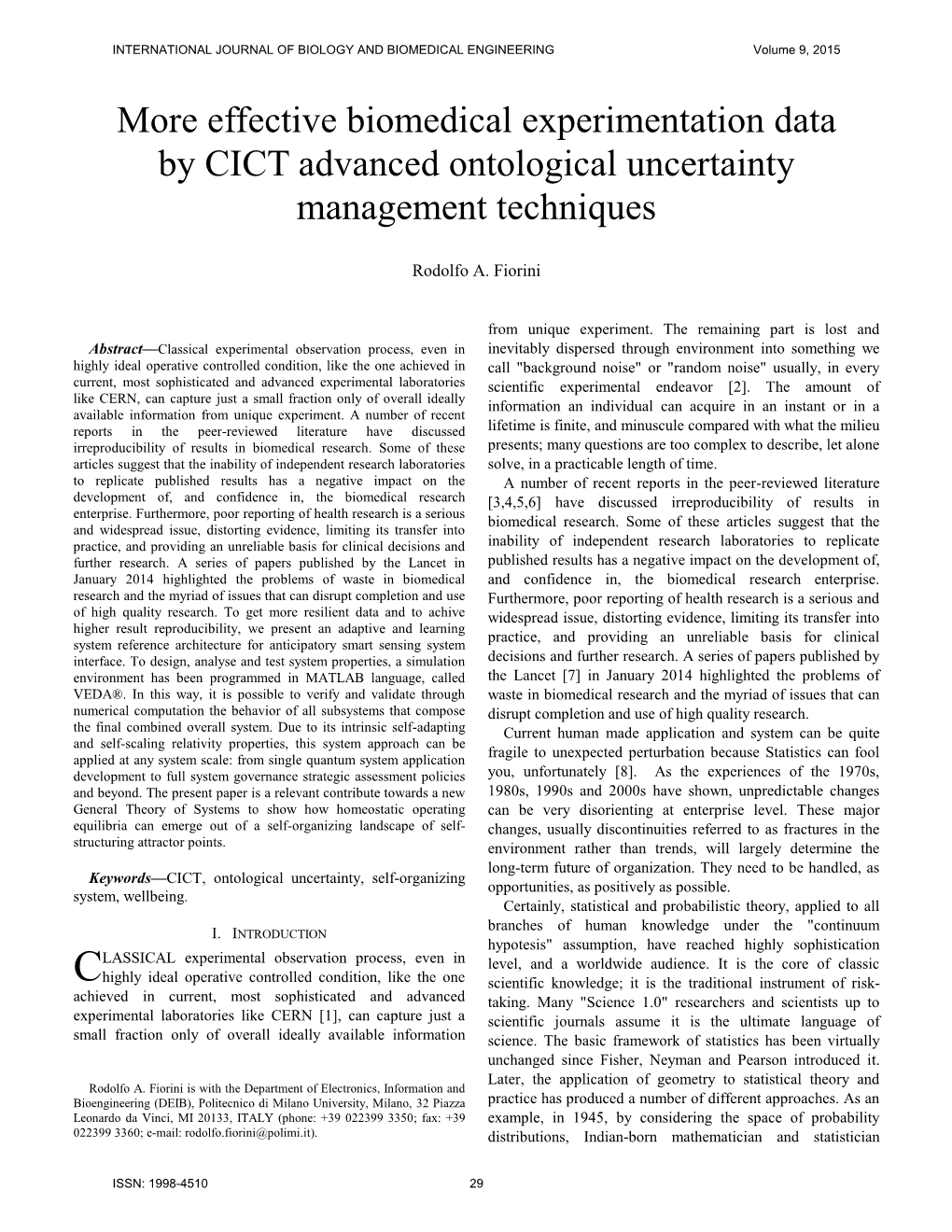 Effective Biomedical Experimentation Data by CICT Advanced Ontological Uncertainty Management Techniques