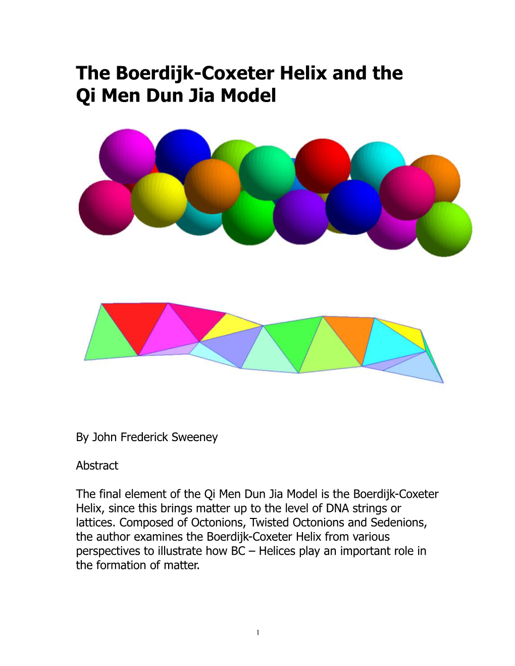 The Boerdijk-Coxeter Helix and the Qi Men Dun Jia Model