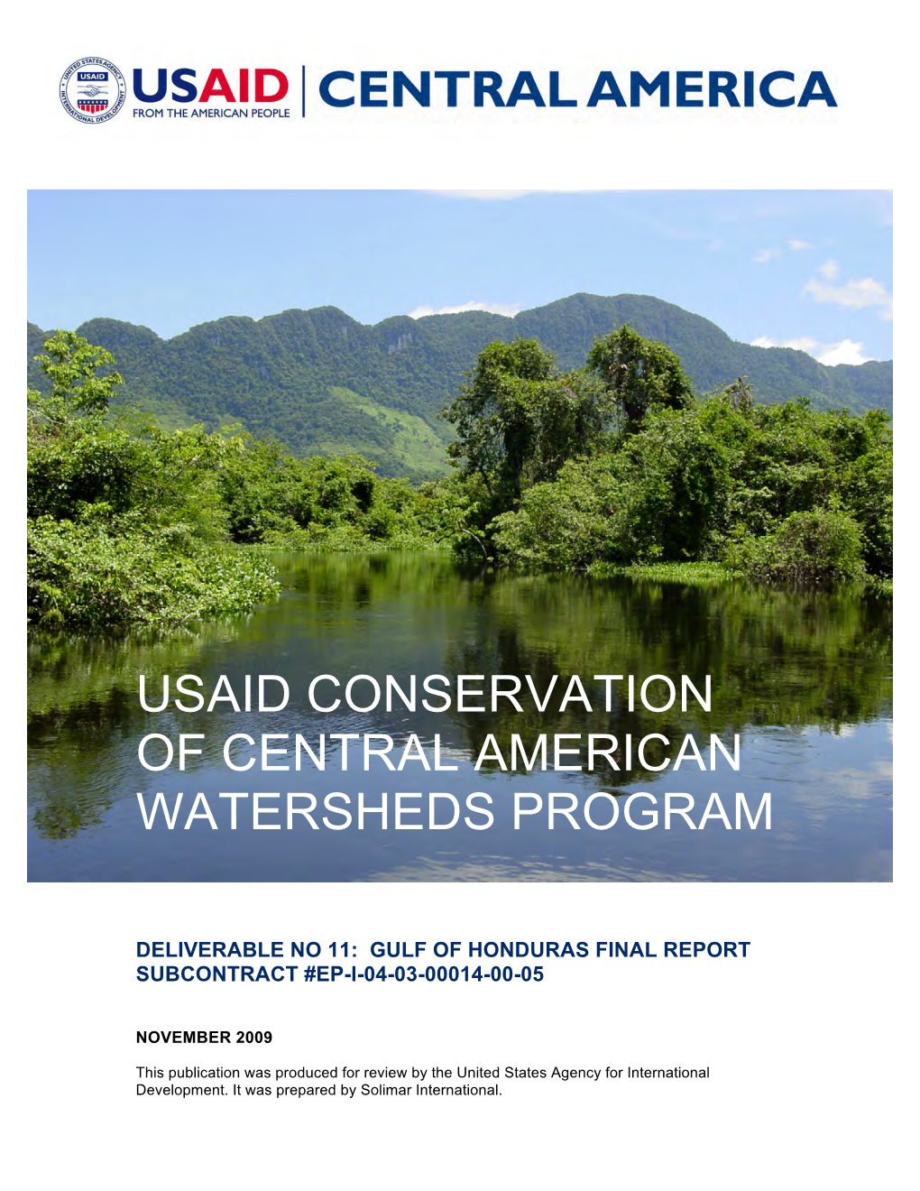 Usaid Conservation of Central American Watersheds Program