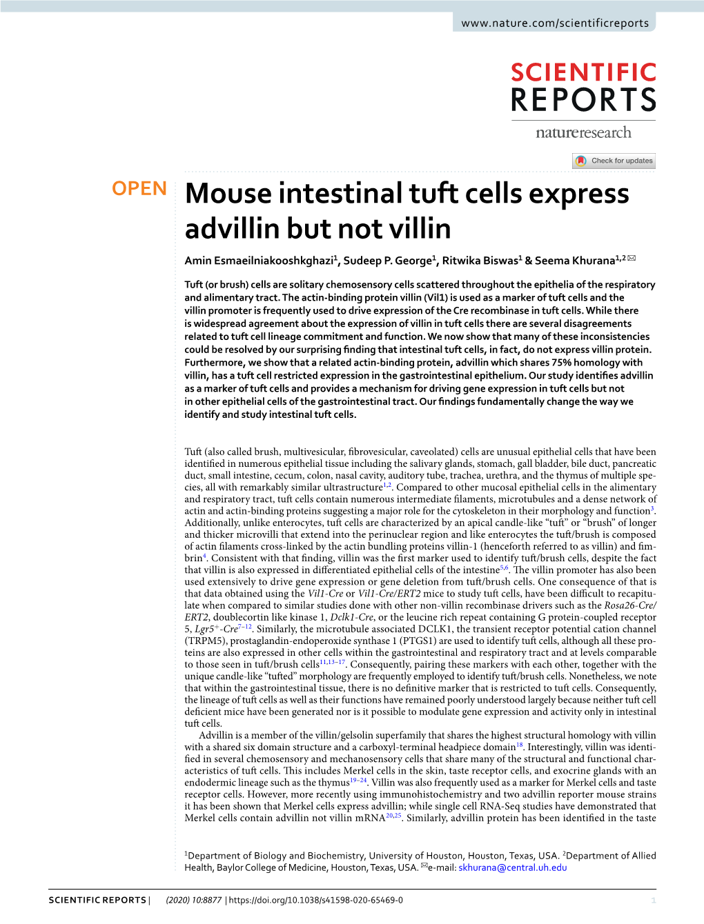 Mouse Intestinal Tuft Cells Express Advillin but Not Villin Amin Esmaeilniakooshkghazi1, Sudeep P