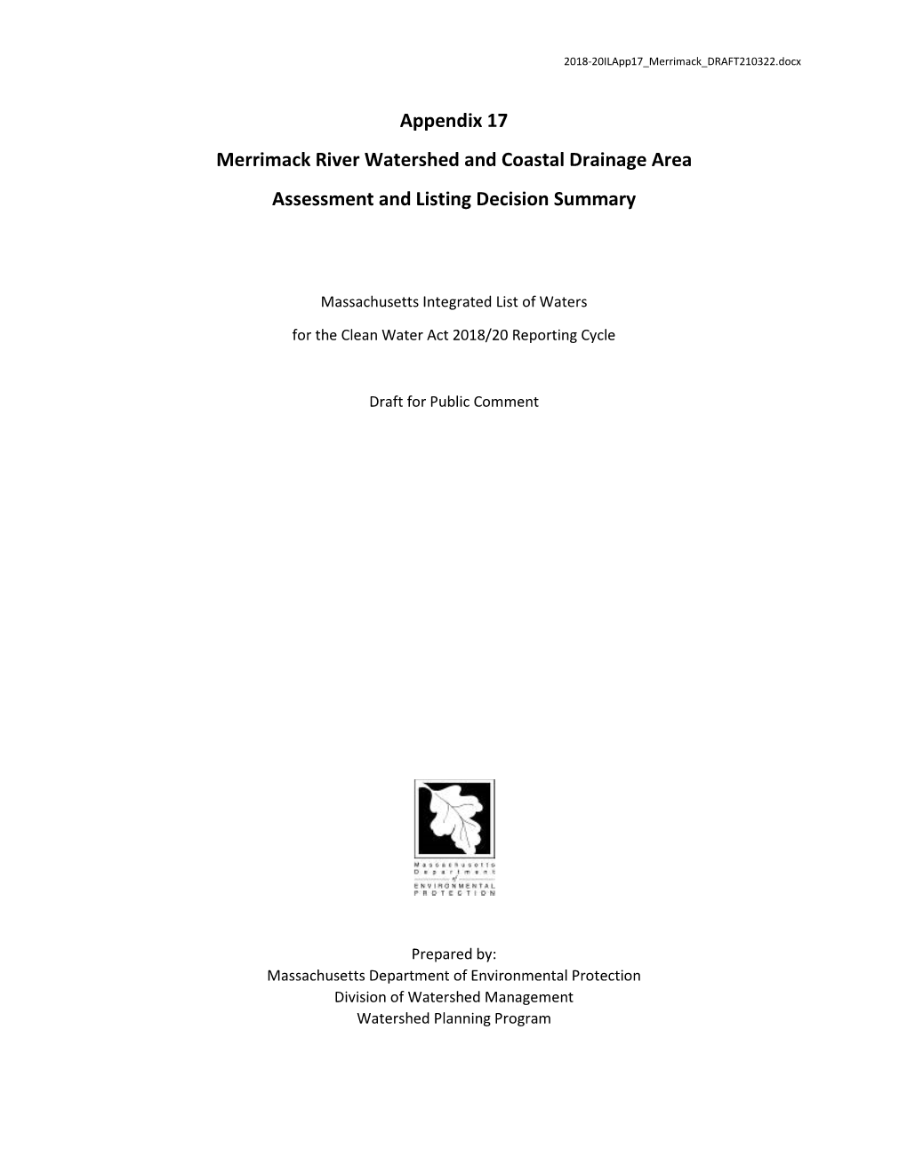 Appendix 17 Merrimack River Watershed and Coastal Drainage Area Assessment and Listing Decision Summary