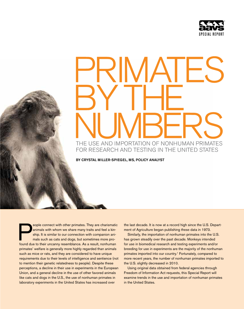 The Use and Importation of Nonhuman Primates for Research and Testing in the United States