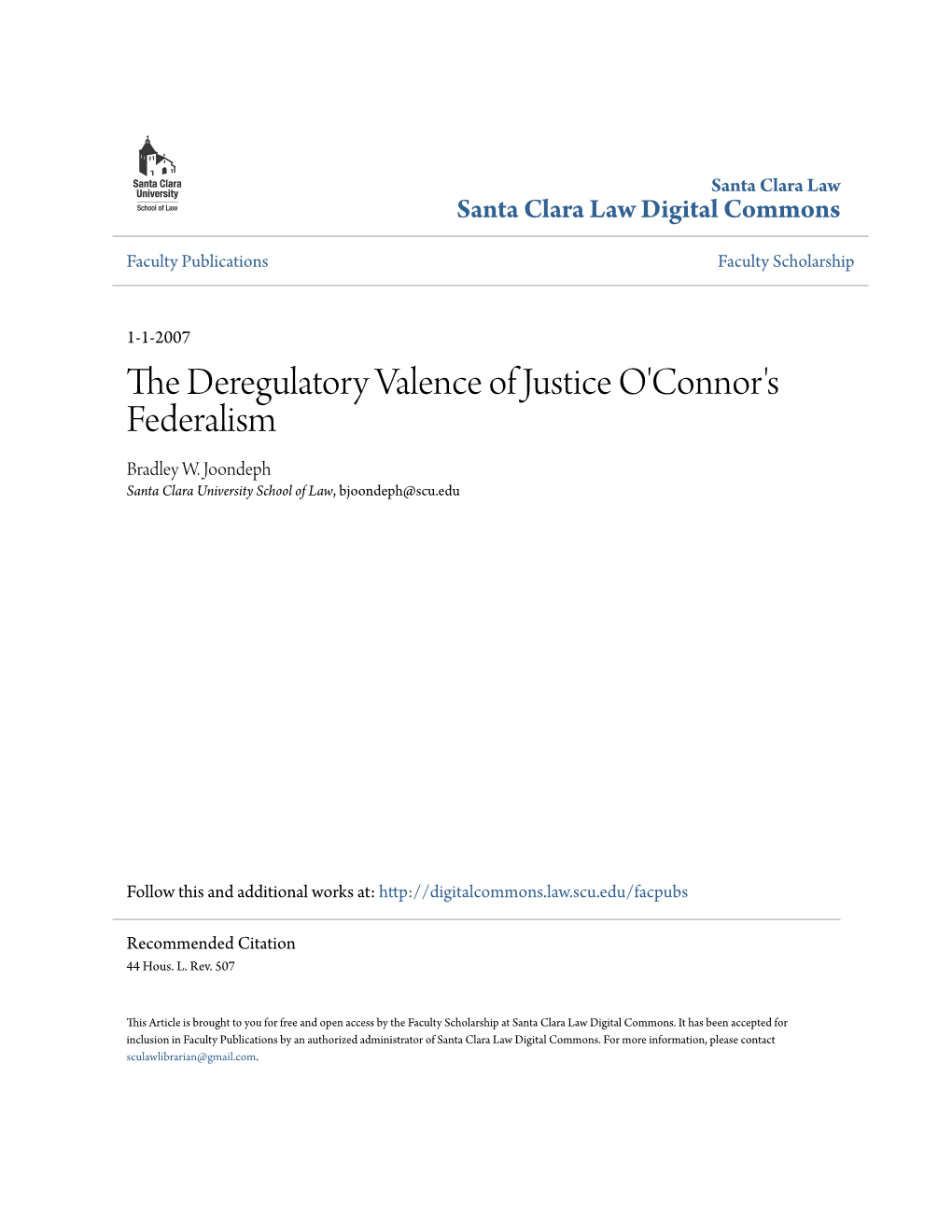 The Deregulatory Valence of Justice O'connor's Federalism