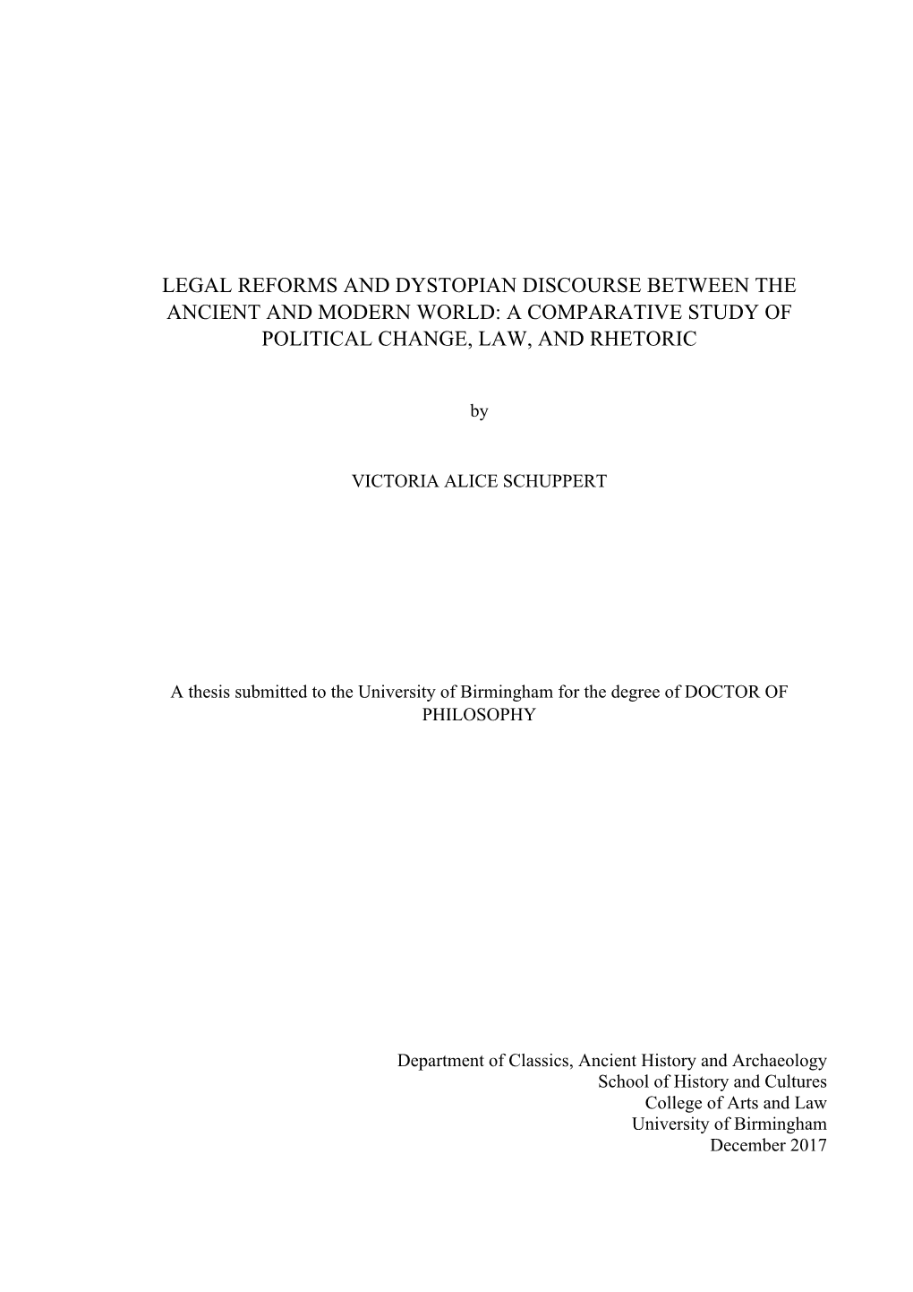 Legal Reforms and Dystopian Discourse Between the Ancient and Modern World: a Comparative Study of Political Change, Law, and Rhetoric