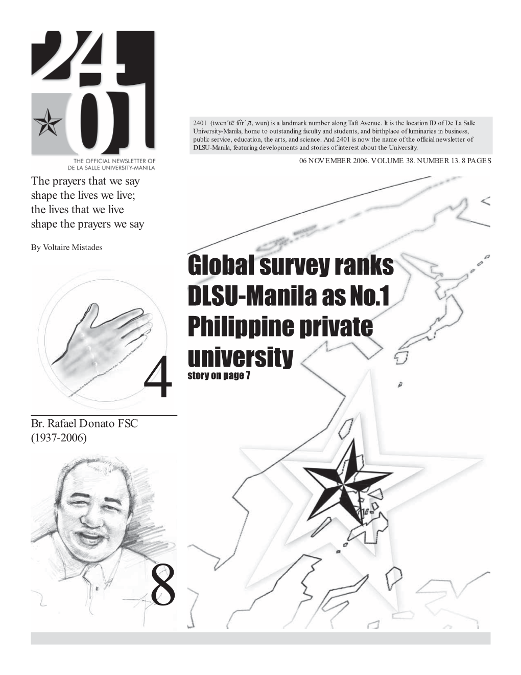 Global Survey Ranks DLSU-Manila As No.1 Philippine Private University 4 Story on Page 7 Br