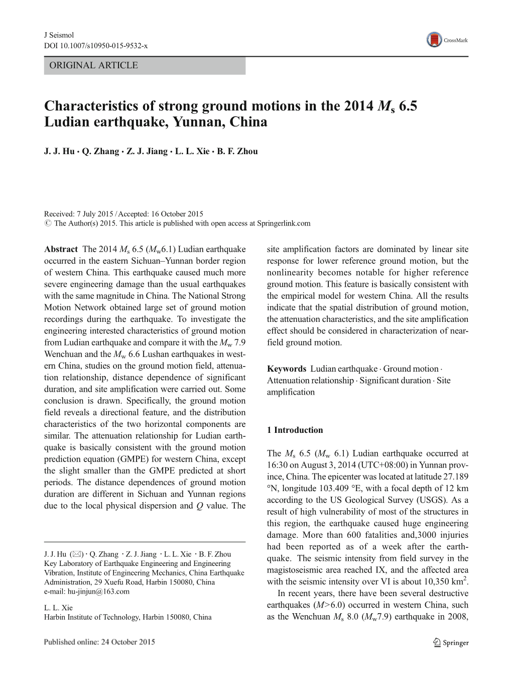 Characteristics of Strong Ground Motions in the 2014 Ms 6.5 Ludian Earthquake, Yunnan, China