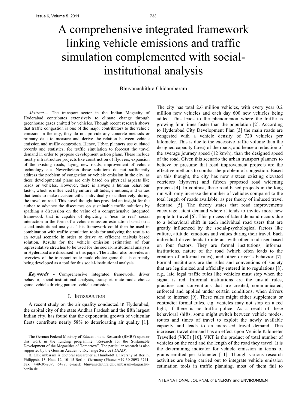 A Comprehensive Integrated Framework Linking Vehicle Emissions and Traffic Simulation Complemented with Social- Institutional Analysis