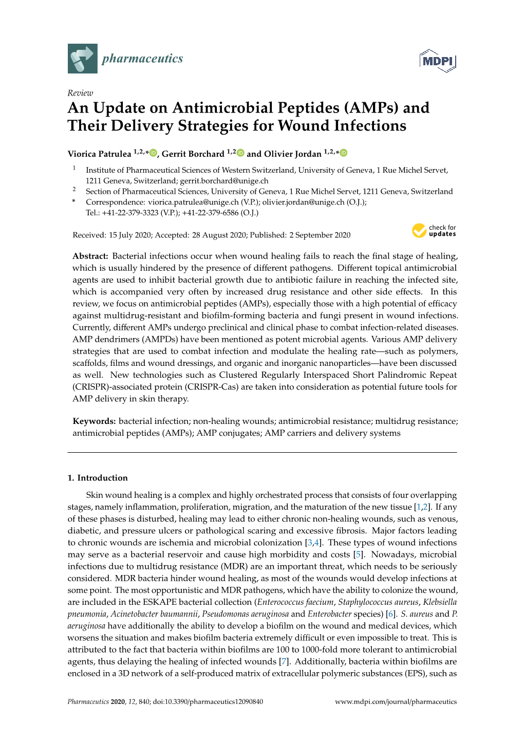 An Update on Antimicrobial Peptides (Amps) and Their Delivery Strategies for Wound Infections