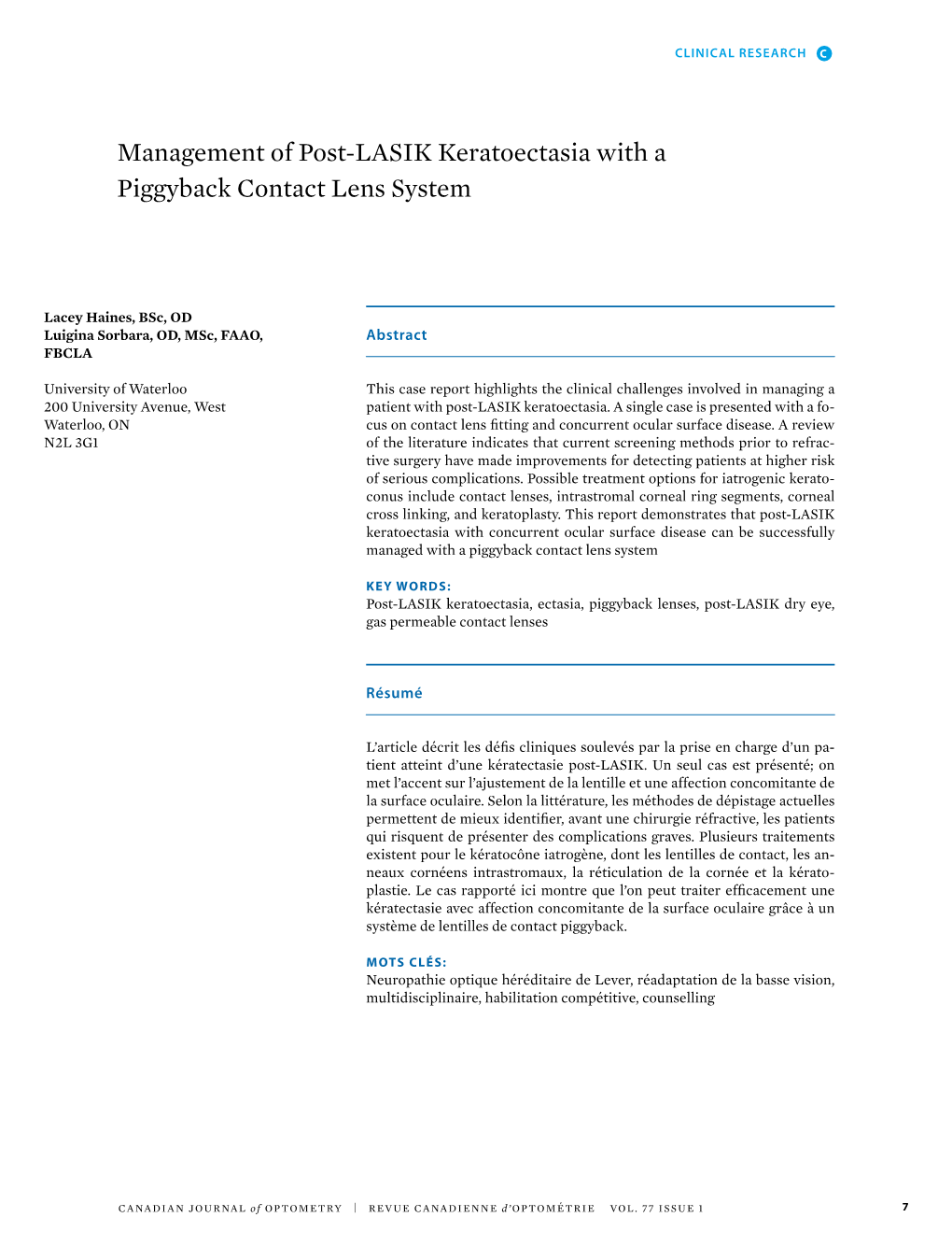 Management of Post-LASIK Keratoectasia with a Piggyback Contact Lens System