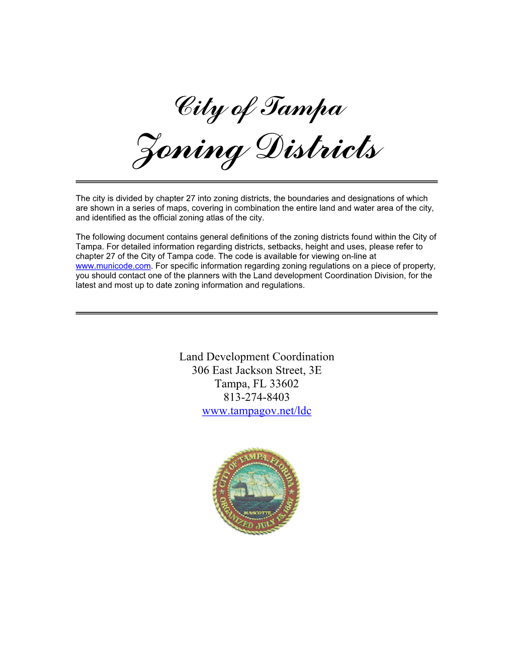 City of Tampa Zoning Districts