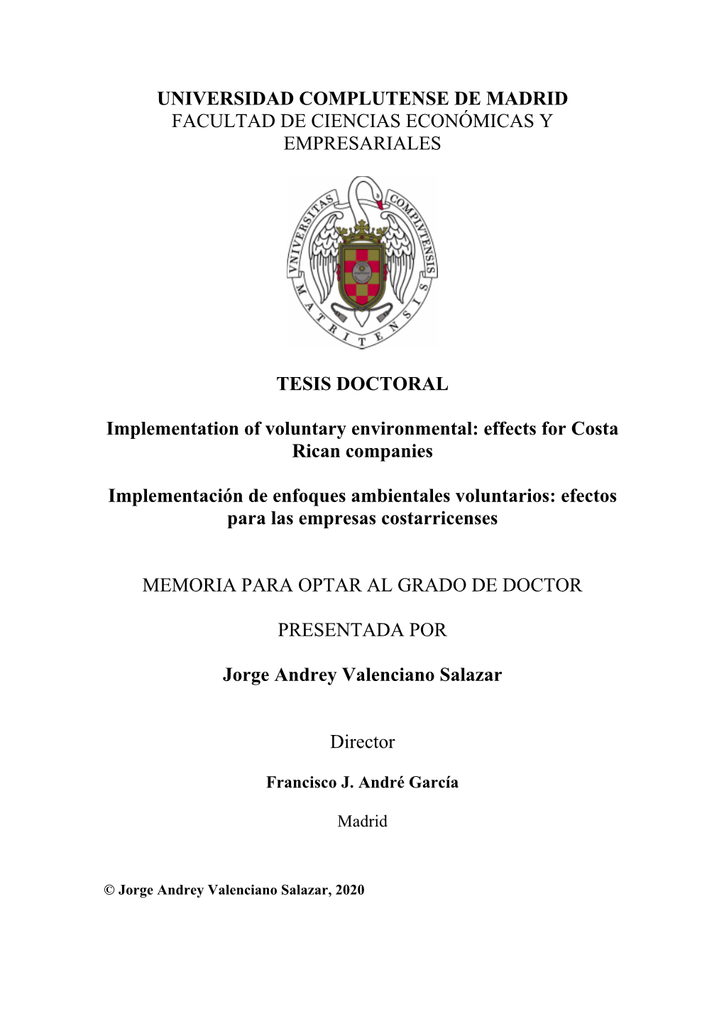 Implementation of Voluntary Environmental Approaches: Effects for Costa Rican Companies