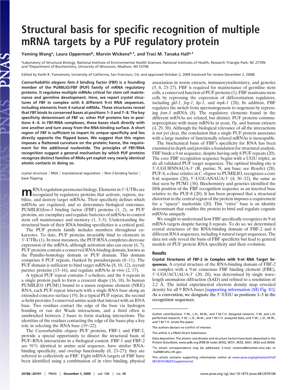 Structural Basis for Specific Recognition of Multiple Mrna Targets by a PUF Regulatory Protein