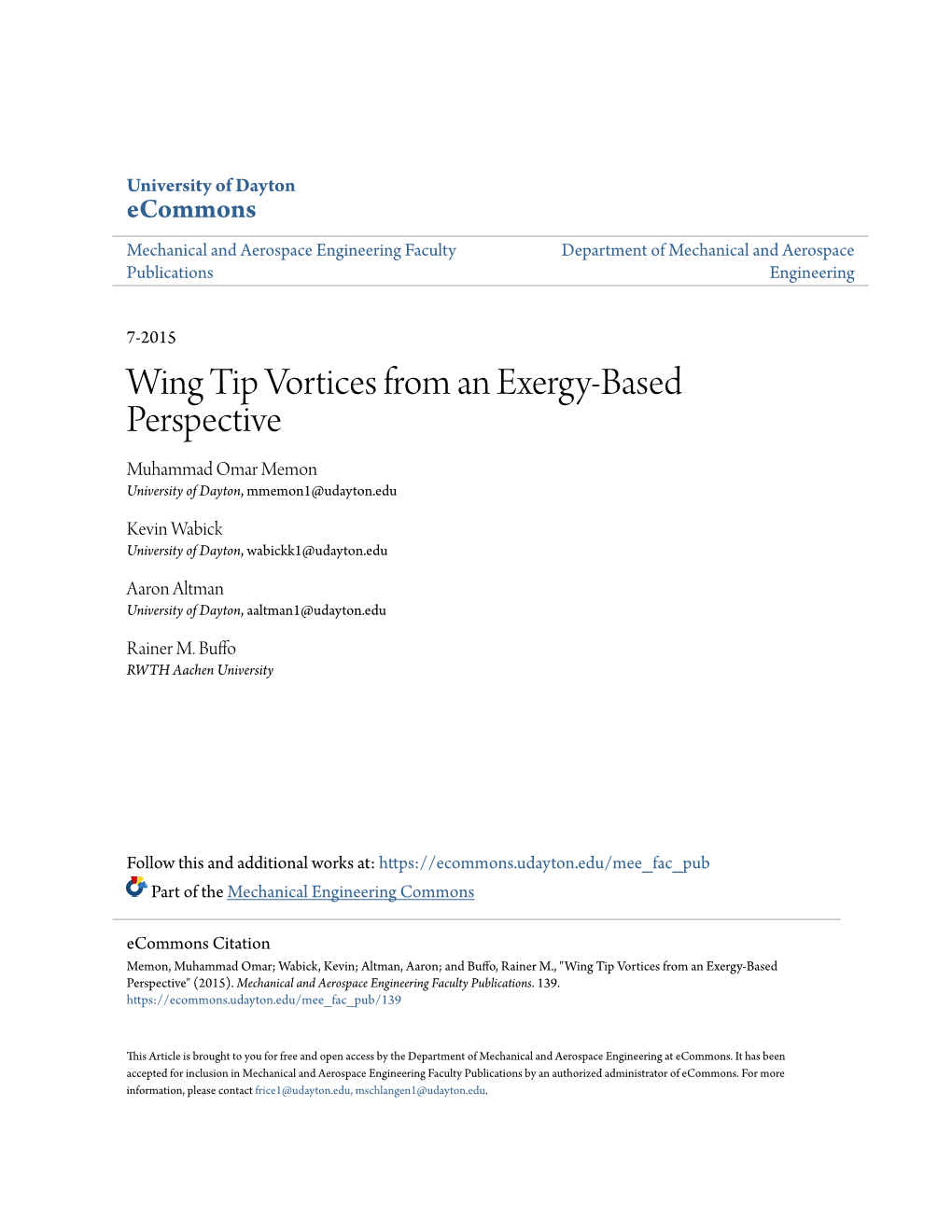 Wing Tip Vortices from an Exergy-Based Perspective Muhammad Omar Memon University of Dayton, Mmemon1@Udayton.Edu