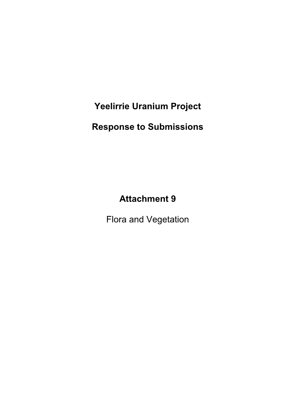 Yeelirrie Uranium Project Response to Submissions Attachment 9 Flora