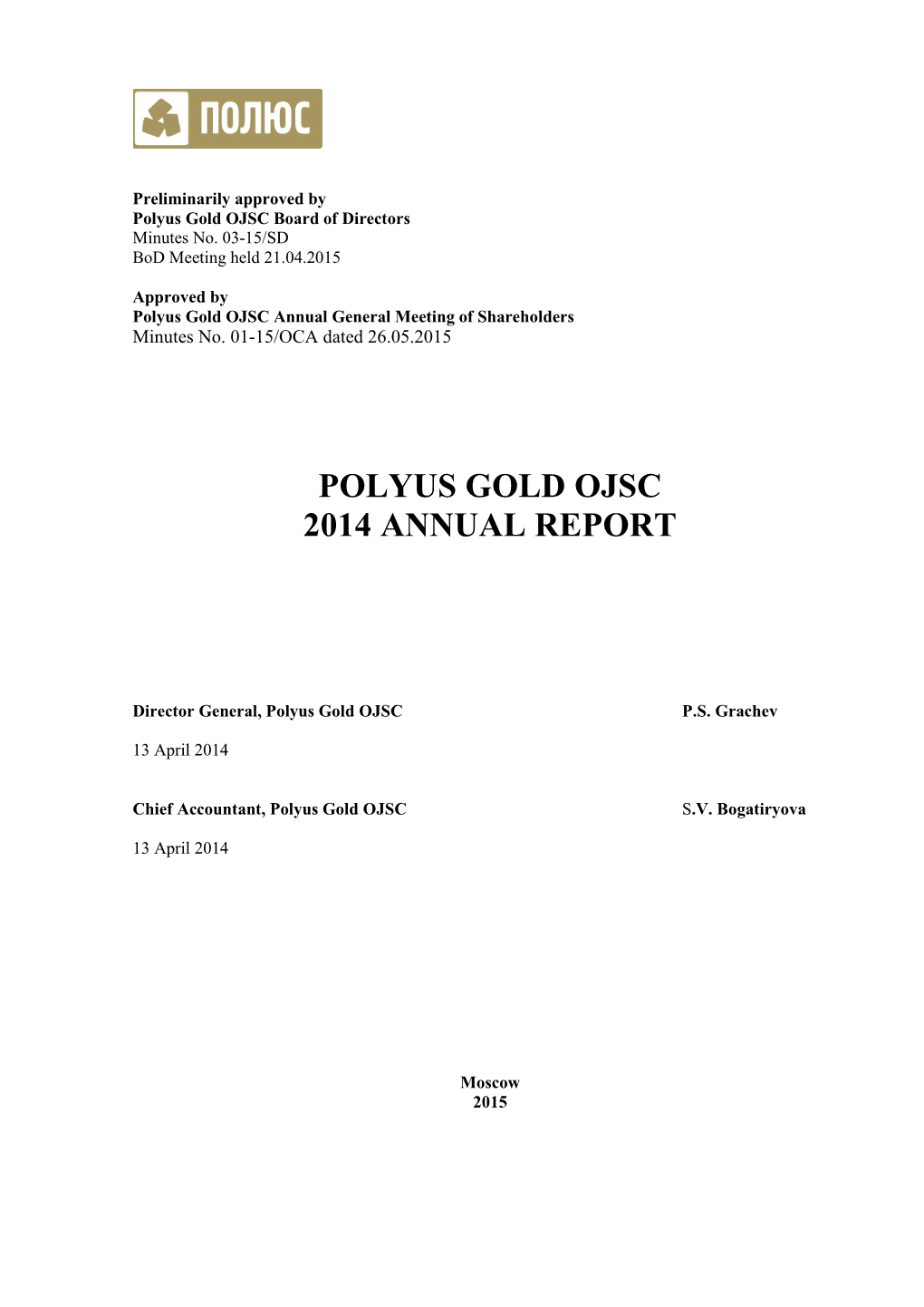 Polyus Gold Ojsc 2014 Annual Report