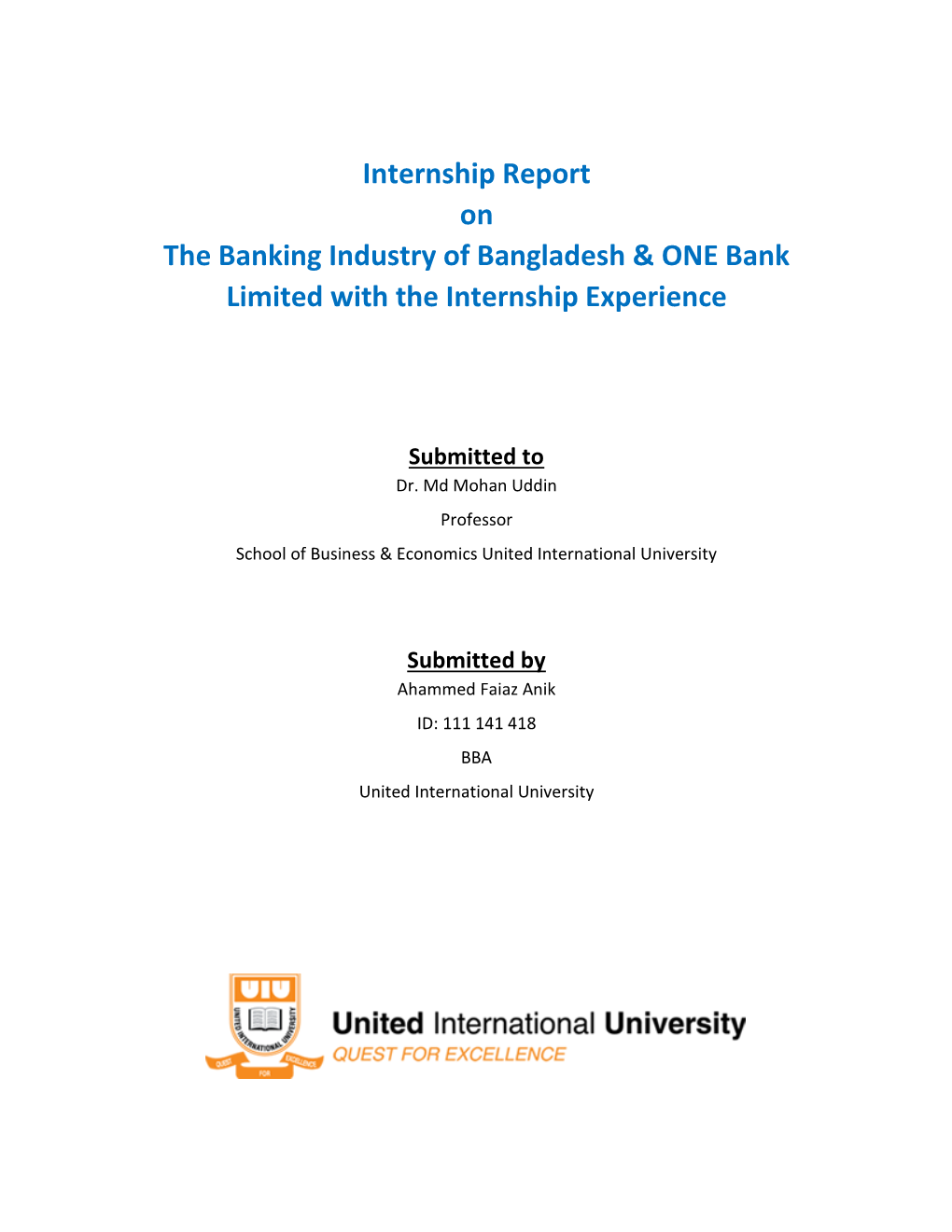 Internship Report on the Banking Industry of Bangladesh & ONE