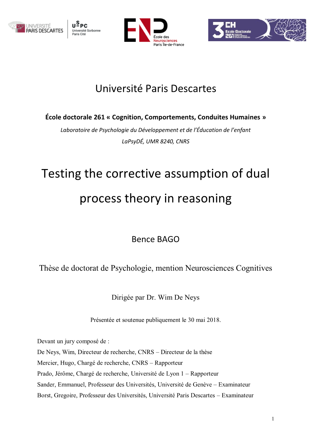 Testing the Corrective Assumption of Dual Process Theory in Reasoning