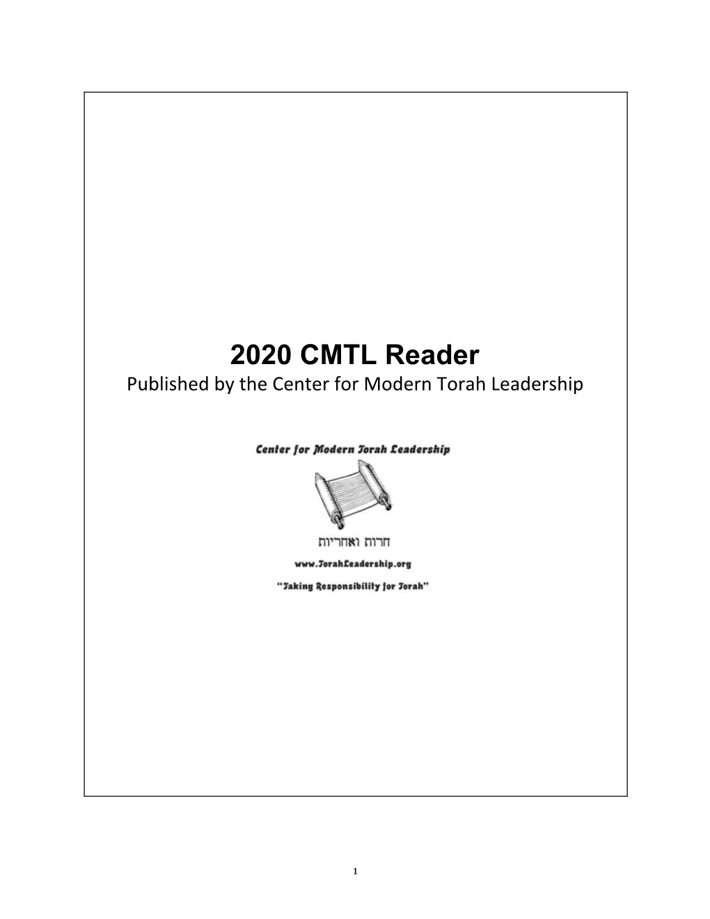 2020 CMTL Reader Published by the Center for Modern Torah Leadership